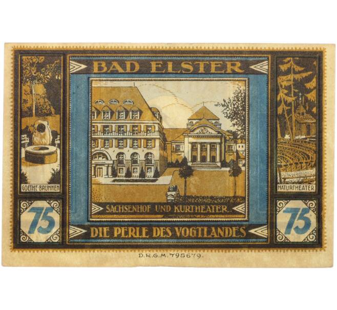 Банкнота 75 пфеннигов 1922 года Германия — муниципалитет Бад-Эльстер (Нотгельд) (Артикул: K10-13695) — Фото №2