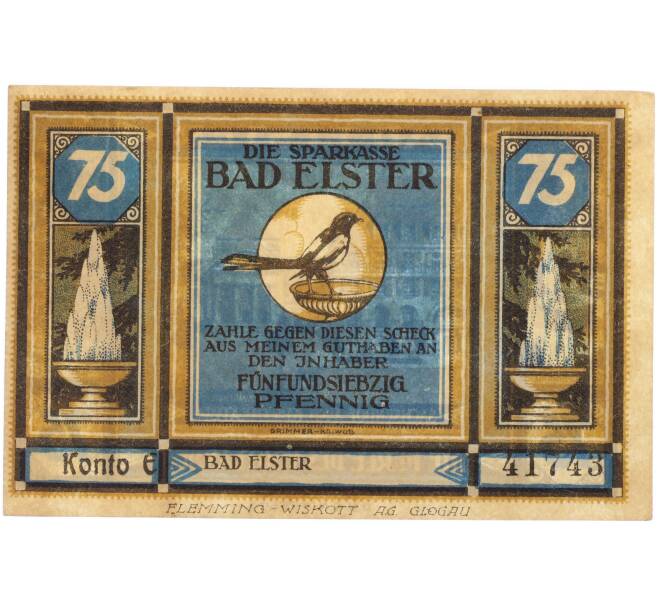 Банкнота 75 пфеннигов 1922 года Германия — муниципалитет Бад-Эльстер (Нотгельд) (Артикул: K10-13697) — Фото №1