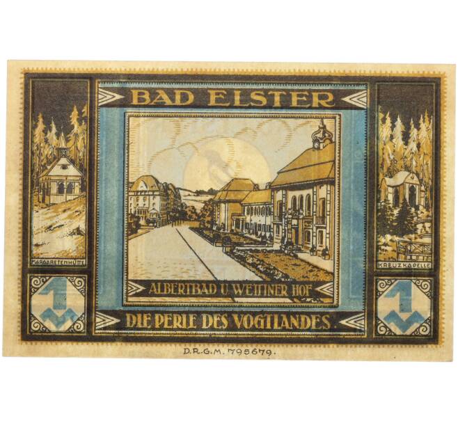 Банкнота 1 марка 1922 года Германия — муниципалитет Бад-Эльстер (Нотгельд) (Артикул: K10-13698) — Фото №2