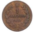 Монета 1 чентезимо 1861 года Италия (Артикул: M2-92276) — Фото №1