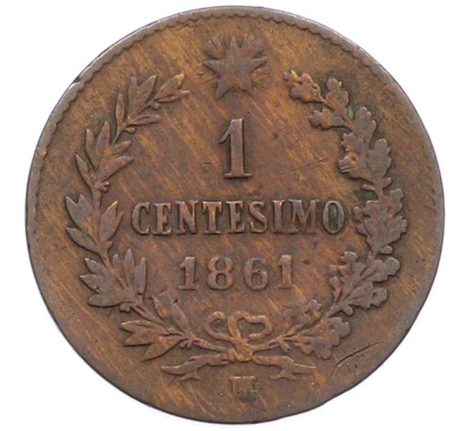 Монета 1 чентезимо 1861 года Италия (Артикул: M2-92276) — Фото №1