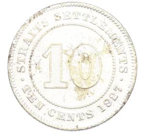 10 центов 1927 года Стрейтс Сетлментс — Фото №1