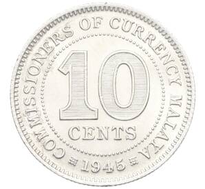 10 центов 1945 года Малайя — Фото №1