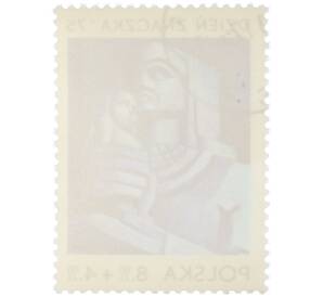 Почтовая марка 8+4 злотых 1975 года Польша «День марки 1975 — 100-летие со дня рождения Ксаверия Дуниковского (Женщина с ребенком)» — Фото №2