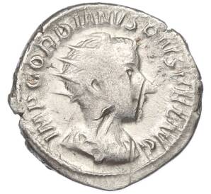 Антониниан 238-244 года Римская Империя — Гордиан III — Фото №1