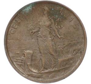 1 чентезимо 1915 года Италия — Фото №1