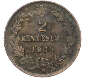 2 чентезимо 1906 года Италия — Фото №1