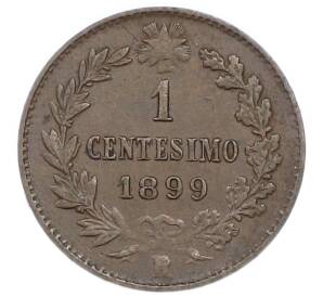 1 чентезимо 1899 года Италия — Фото №1