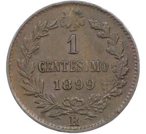 1 чентезимо 1899 года Италия — Фото №1