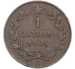 1 чентезимо 1904 года Италия — Фото №1