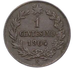 1 чентезимо 1904 года Италия — Фото №1