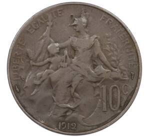 10 сантимов 1912 года Франция — Фото №1
