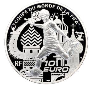 10 евро 2018 года Франция «Чемпионат мира по футболу 2018 в России» — Фото №1