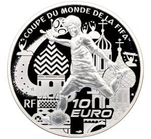 10 евро 2018 года Франция «Чемпионат мира по футболу 2018 в России» — Фото №1