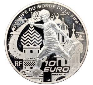 10 евро 2018 года Франция «Чемпионат мира по футболу 2018 в России» — Фото №1