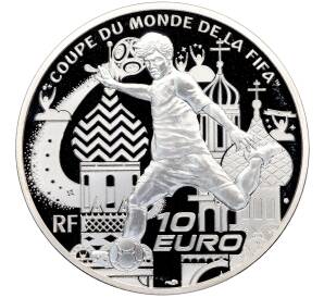 10 евро 2018 года Франция «Чемпионат мира по футболу 2018 в России» — Фото №1