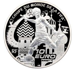 10 евро 2018 года Франция «Чемпионат мира по футболу 2018 в России» — Фото №1