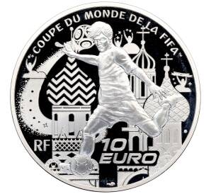 10 евро 2018 года Франция «Чемпионат мира по футболу 2018 в России» — Фото №1