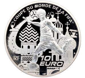 10 евро 2018 года Франция «Чемпионат мира по футболу 2018 в России» — Фото №1