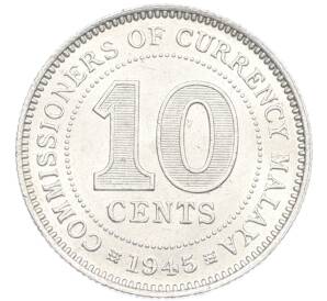 10 центов 1945 года Малайя — Фото №1