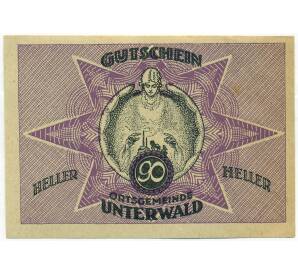 90 геллеров 1920 года Австрия — Унтервальд (Нотгельд) — Фото №1