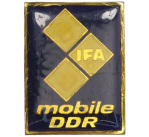 Значок Восточная Германия (ГДР) «IFA (союз предприятий автомобильной промышленности) — mobile DDR» — Фото №1