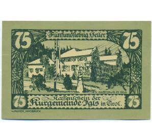 75 геллеров 1920 года Австрия — Игльс в Тироле (Нотгельд) — Фото №1