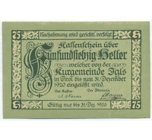 75 геллеров 1920 года Австрия — Игльс в Тироле (Нотгельд) — Фото №2