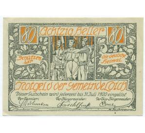 80 геллеров 1920 года Австрия — община Лойх (Нотгельд) — Фото №1