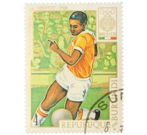Почтовая марка 4 франка 1968 года Бурунди «XIX летние Олимпийские игры в Мехико — Футбол» — Фото №1