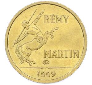 Рекламный жетон 1999 года «Реми Мартен (1 реми) — Кентавр» — Фото №1