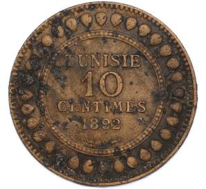 10 сантимов 1892 года Тунис — Фото №1