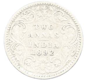 2 анны 1892 года Британская Индия — Фото №1