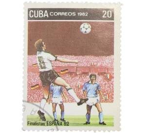 Почтовая марка 20 сентаво 1982 года Куба «Finalistas ESPANA 82 — Футбольный матч борьба за мяч»