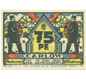 75 пфеннигов 1921 года Германия — община Карлов (Нотгельд) — Фото №1