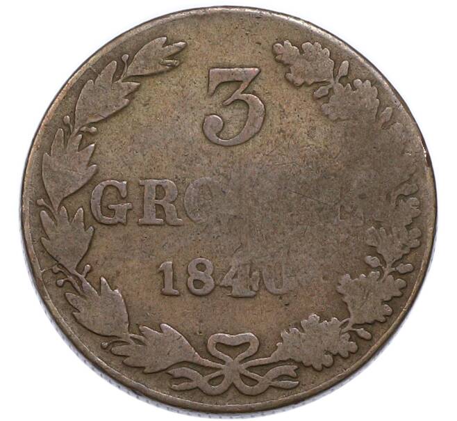 Монета 3 гроша 1840 года MW Для Польши (Артикул: K7-3906) — Фото №1
