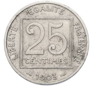 25 сантимов 1903 года Франция — Фото №1