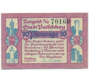 10 пфеннигов 1921 года Германия — город Пачкау (Нотгельд) — Фото №1