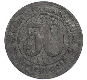 50 пфеннигов 1917 года Германия — город Франкенталь (Нотгельд) — Фото №2
