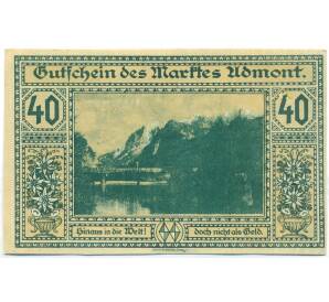 40 геллеров 1920 года Австрия — община Адмонт (Нотгельд) — Фото №1