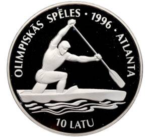 10 латов 1994 года Латвия «Олимпийские игры 1996 года в Атланте — Гребля на каноэ» — Фото №1