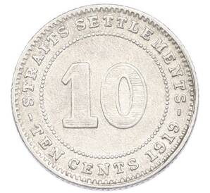 10 центов 1919 года Стрейтс Сетлментс — Фото №1