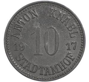 10 пфеннигов 1917 года Германия — город Штадтамхоф (Нотгельд) — Фото №2