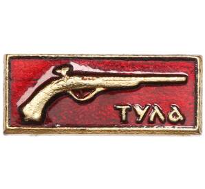 Значок «Тула» — Фото №1
