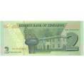 Банкнота 2 доллара 2019 года Зимбабве (Артикул: B2-5517) — Фото №2