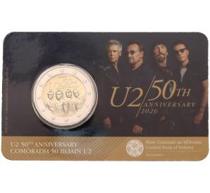 2 евро 2026 года Ирландия «50 лет рок-группе U2» (В блистере) — Фото №1