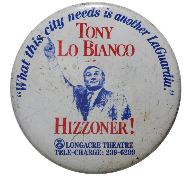 Значок «Тони Ло Бьянко — Театр Лонгакр» США (Артикул H4-0435)